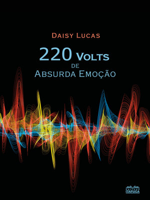 cover image of 220 volts de absurda emoção